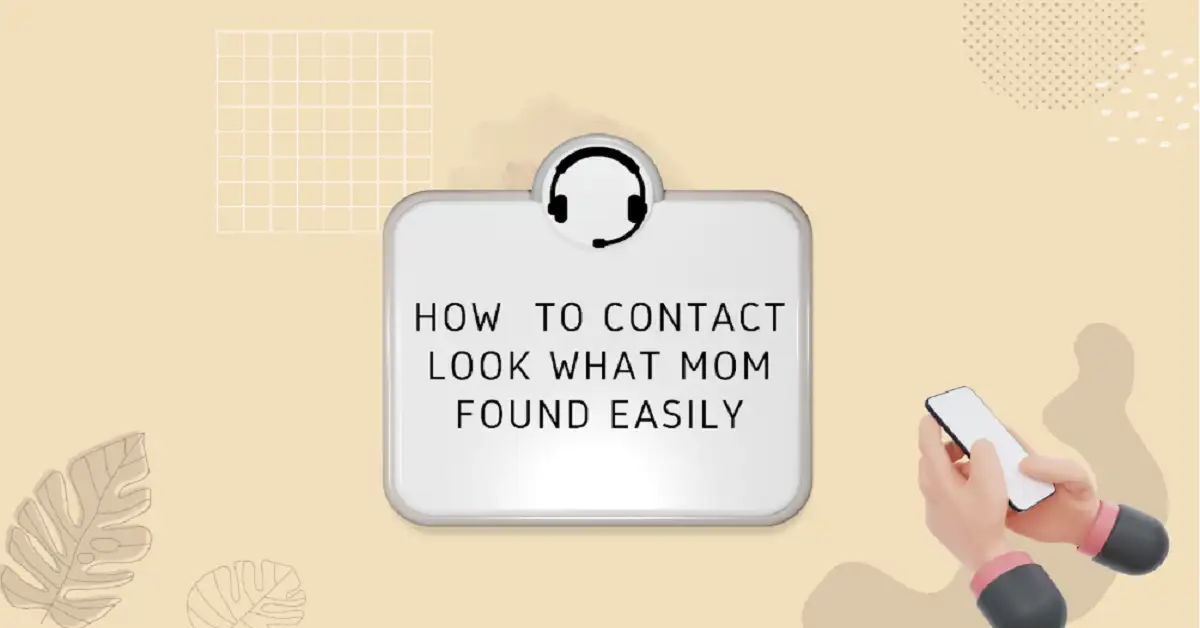 look whatmomfound contact