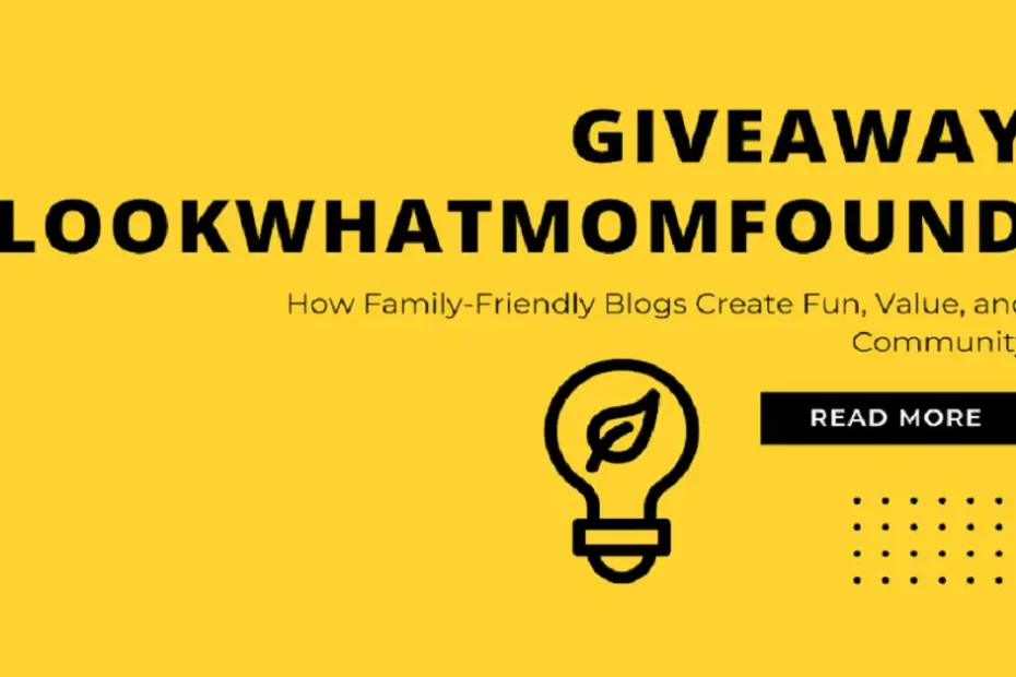 giveaway lookwhatmomfound