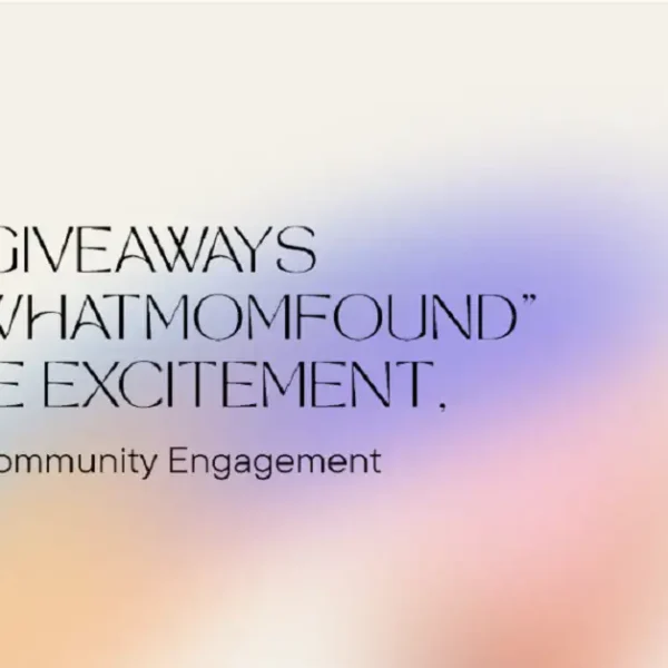 How “giveaways lookwhatmomfound” Create Excitement, Value, and Community Engagement