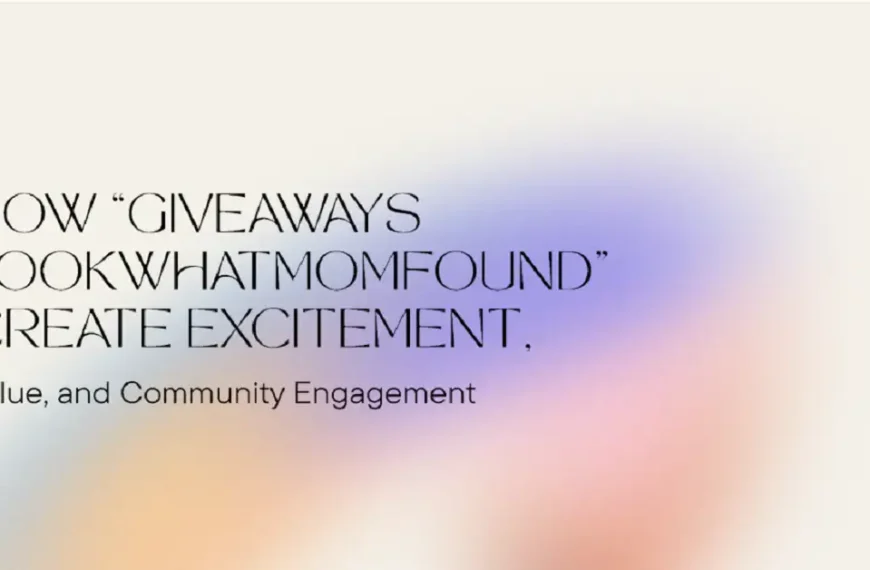 giveaways lookwhatmomfound